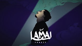 Yousef - Lama l يوسف - لما