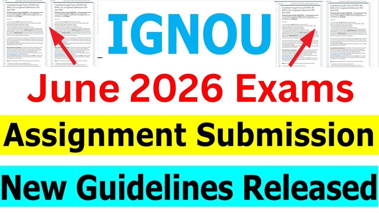 IGNOU Assignment Submission 2026 Guidelines Released || Assignment ...
