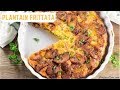 Plantain Frittata - Breakfast Recipe - Precious Kitchen