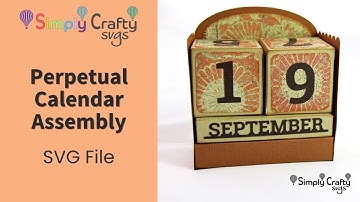 Perpetual Calendar Assembly - SVG File - DIY Calendar or Countdown.