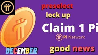 | PI NETWORK NEW UPDATES || PI NETWORK MANNET PREPARATION || PRESELECT LOCKUP screenshot 5