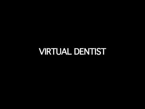 VIRTUAL DENTIST (Wear Headphones)