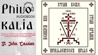 St. John Cassian - Philokalia - Volume 1 - AudioBook 📖🎧