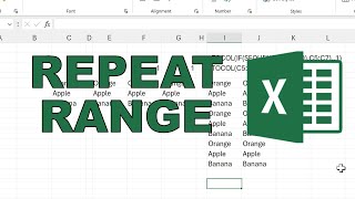 How to get a range to repeat multiple times using a formula in excel