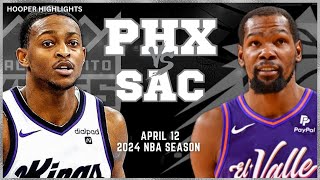 Phoenix Suns vs Sacramento Kings Full Game Highlights | Apr 12 | 2024 NBA Season