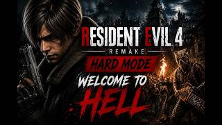 RE4 Remake HARD MODE #1 – Welcome to Hell