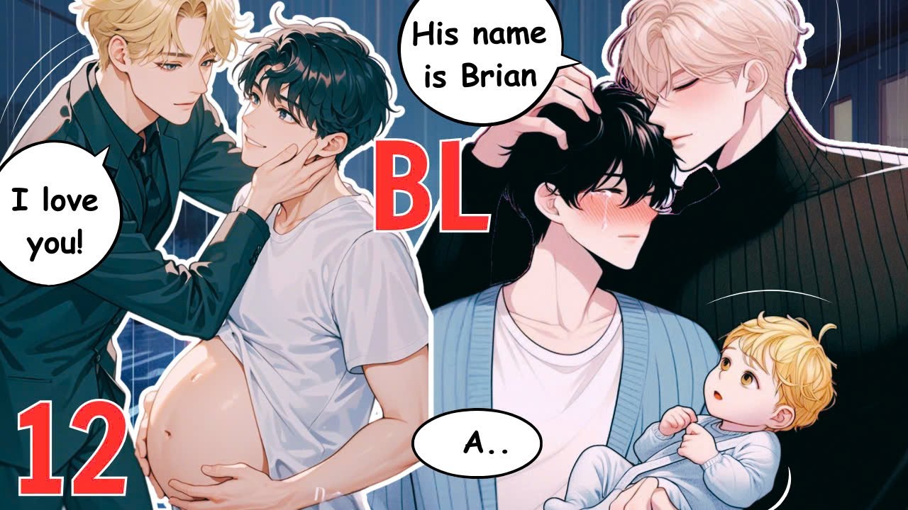 Chapter 12 BL Anime The One I Love Is You, Leon! | Anime Boy Loves | Run Away From My Ex-Boyfriend
