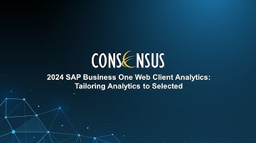 Web Client Analytics Training #2: Tailoring Analytics to Selected Objects in SAP Business One