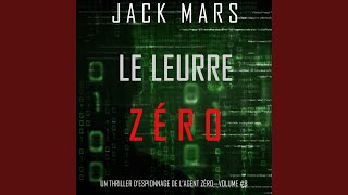 Chapter 153 - Le Leurre Zéro (Un Thriller d'Espionnage de l'Agent Zéro—Volume #8)