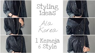 MACAM-MACAM STYLE PAKAI 1 KEMEJA SAJA || Style kemeja wanita