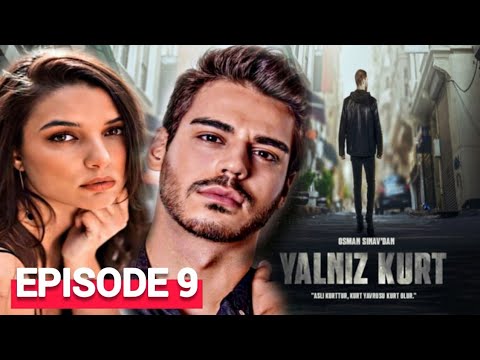 Yalniz Kurt Episode 9 English Subtitles