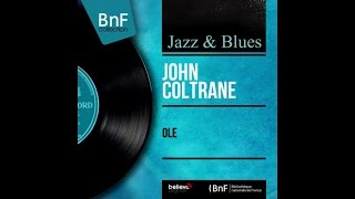 John Coltrane - Olé (full album)