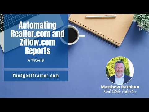 Create Automated Reports on Realtor.com and Zillow.com for Sellers