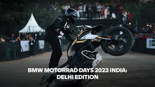 BMW Motorrad Days 2023 India : Delhi Edition