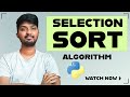 1 selection sort algorithm explained full code included  python algorithms series for beginners