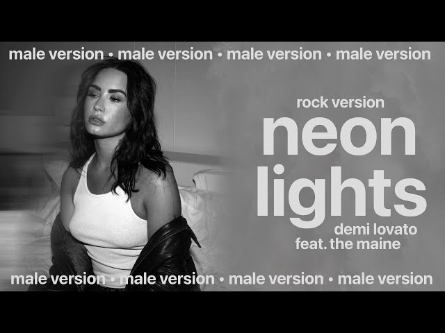 Demi Lovato - Neon Lights (feat. The Maine) (Rock Version) (Tradução/Legendado)  