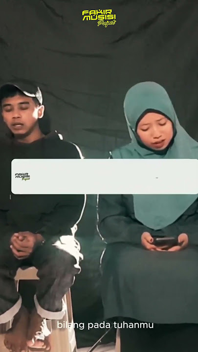 BILANG PADA TUHANMU - KARNAMEREKA -  COVER BY FAKIR MUSISI PROJECT #cover #coversong #duet #cover