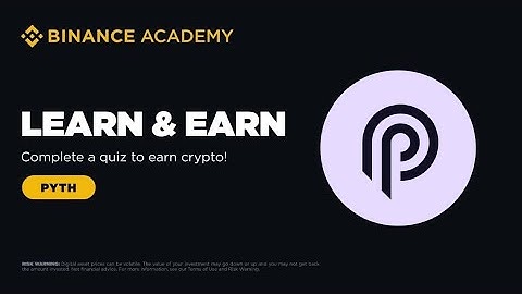 Binance Academy | Binance Learn & Earn (PYTH NETWORK)