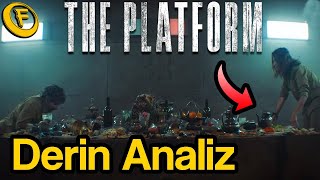 The Platform Derin Analiz