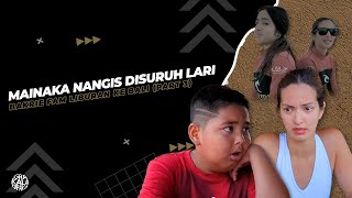 extraordiNIAry | MAINAKA NANGIS DISURUH LARI!! BAKRIE FAM LIBURAN KE BALI (PART 3)