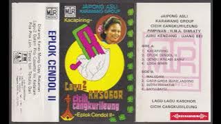 Cicih Cangkurileung Eplok Cendol II   A1   Kacapiring   (Reupload)