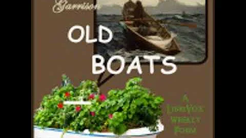 OLD BOATS by Theodosia Garrison FULL AUDIOBOOK | B...