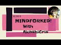 Intro to mindforked