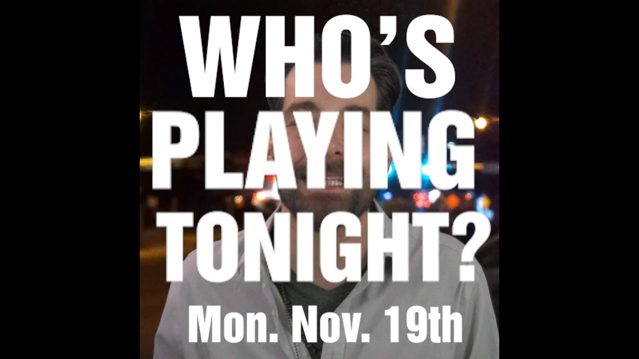 Who's Playing Tonight in Austin Nov. 19th - YouTube