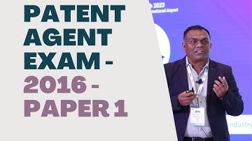 Patent agent exam - 2016 - Paper 1