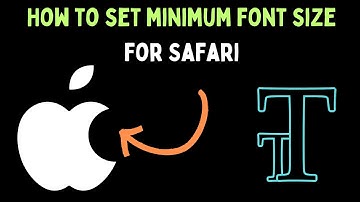 How to Set Minimum Font Size for Safari on Mac