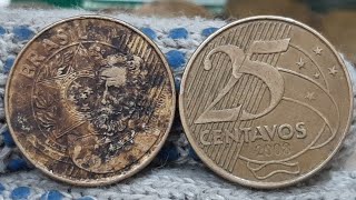 MOEDA ESCASSA 25 CENTAVOS ANO 2008 VOCÊ ENCONTROU UMA COM ESSE DEFEITO? OLHA O VALOR $ 70 A 80 REAIS