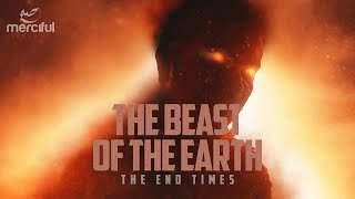 The Beast Of The Earth Final Signs