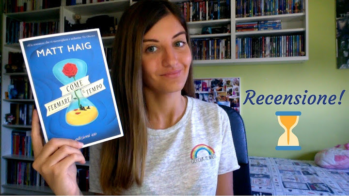 Recensione: Come fermare il tempo di Matt Haig