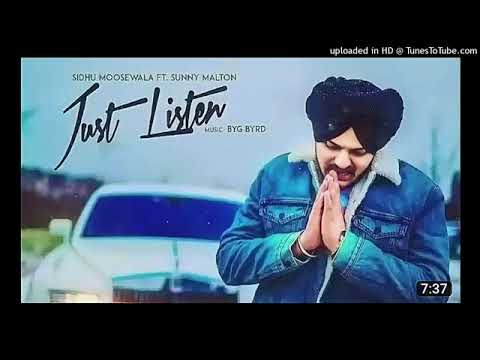 Just listen Sidhu moose wala ft sunny malton