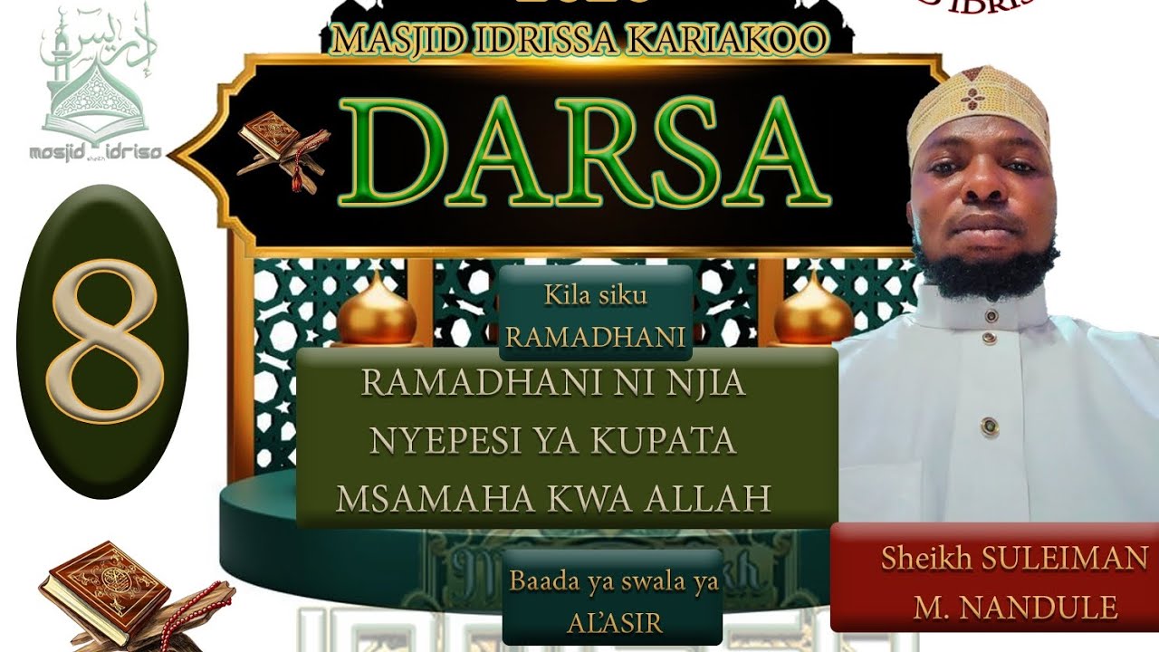 DARSA (8) RAMADHANI NI NJIA NYEPESI YA KUPATA MSAMAHAKWA ALLAH