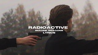 Imagine dragons - Radioactive [ lyrics ]