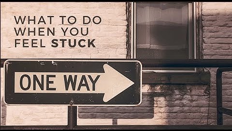 Why You’re Stuck in Life (and How to Finally Break Free!)