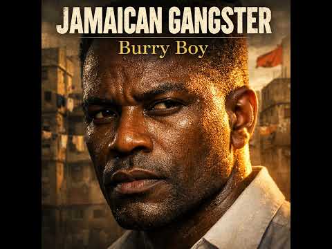 JAMAICAN GANGSTER: Burry Boy — The PNP’s First "Top Ranking" and the Siege of Arnett Gardens