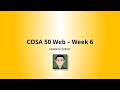 COSA 50 Web - Week 6