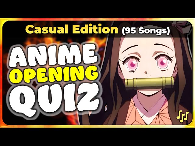 100 ANIME OPENING QUIZ 🕹️ GUESS ANIME OPENING 「Anime QUIZ」🍥 - BiliBili