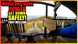 Fort William World Cup Dh Track Nevis Range How Does An Average Mtb Rider Get Down Safely?