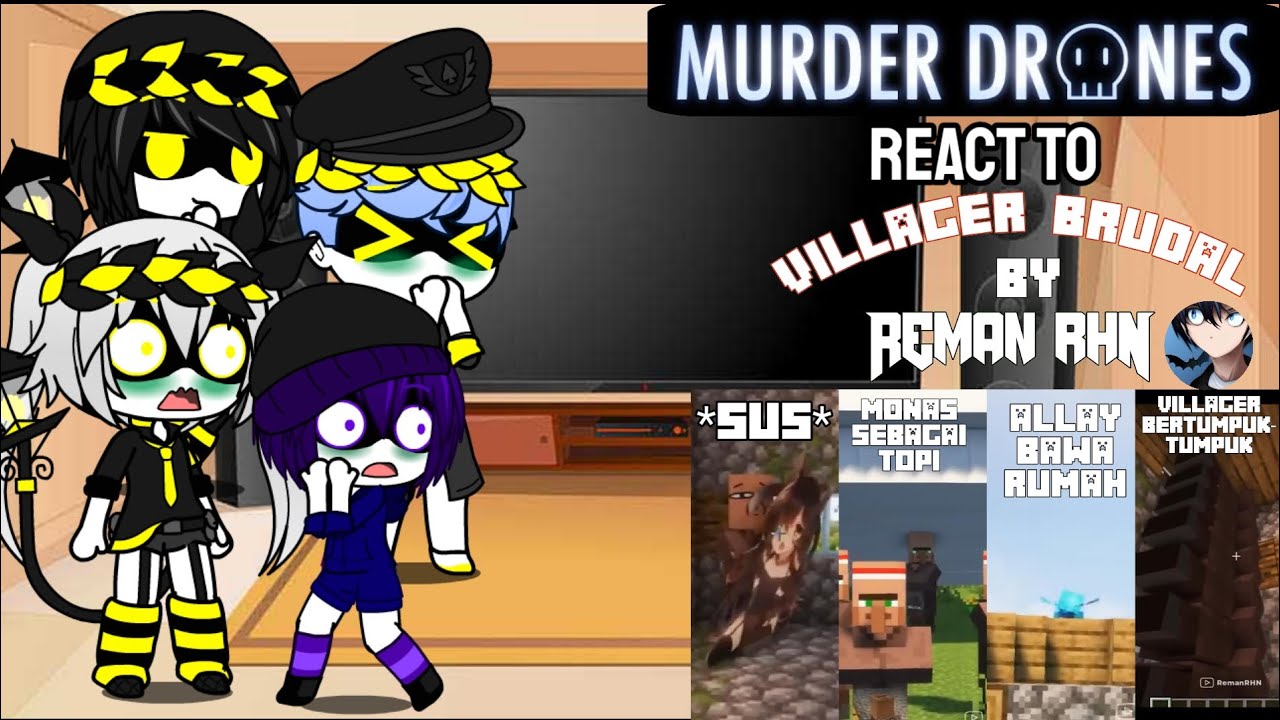 Murder Drones react to Villager Brudal by @remanrhn | Gacha Club | Sub🇮🇩/🇺🇸
