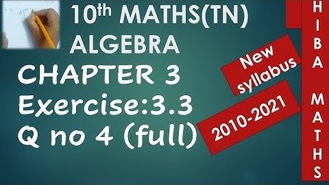 10th maths chapter 3 exercise 3.3 question 4 tn samacheer 2020-2021 new syllabus
