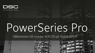 Nu är den här -  PowerSeries Pro!