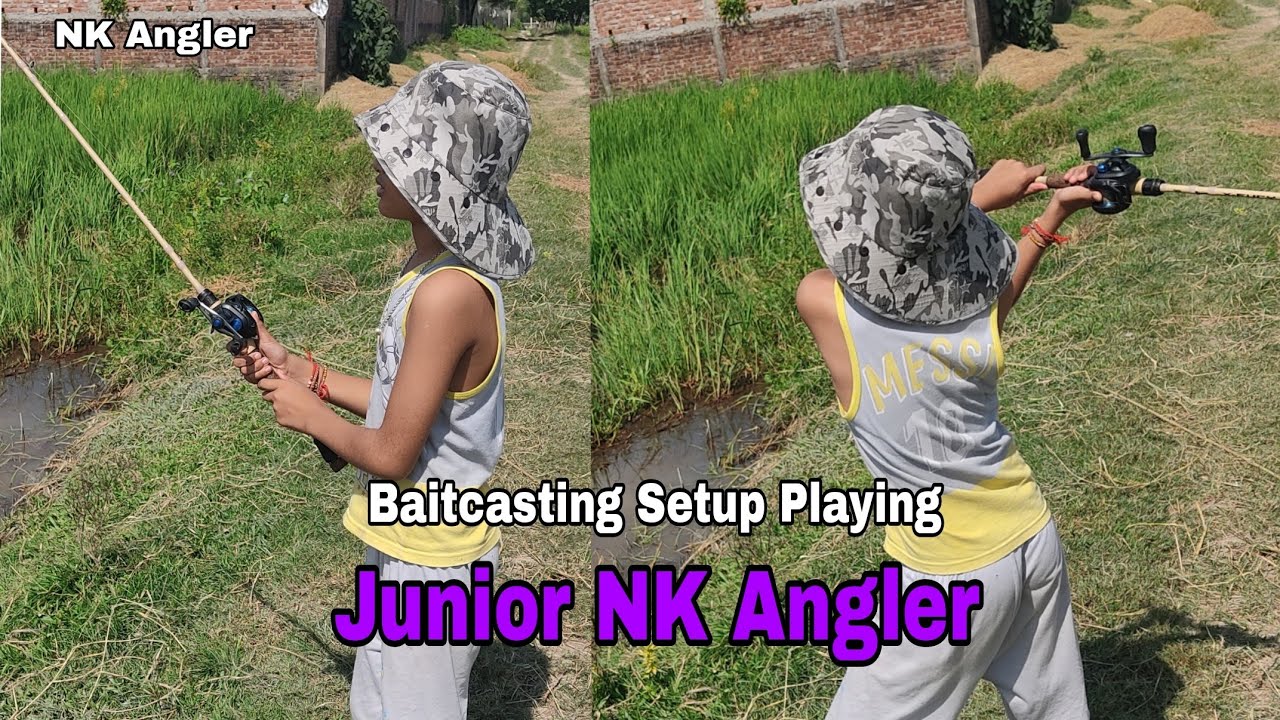 How to play Baitcasting Setup  || Junior NK Angler || Let's Go Fishing 