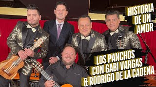 HISTORIA DE UN AMOR - LOS PANCHOS FEAT. RODRIGO DE LA CADENA - NOCHE, BOLEROS Y SON.