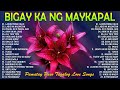 LASON MONG HALIK - BIGAY KA NG MAYKAPAL 💞 Tagalog Love Song Collection Playlist 2023💋