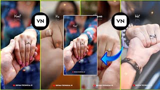 Trending Lofi Music Couples Hands love lyrics status editing tutorial |Vn video editing| #lofimusic screenshot 2