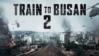 Train To Busan (2016) | Hindi Dubbed Full Movie | Zombie Horror Action Thriller | Korean Superhit