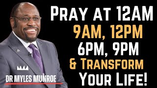 PRAY FOR 30 MINUTES AT 12AM, 9AM, 12PM, 6PM, 9PM DAILY AND THESE WILL HAPPEN TO YOU!
